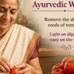 Tomatoes and Ayurveda